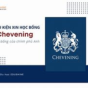 Học Bổng Chevening Của Anh Là Gì Ạ