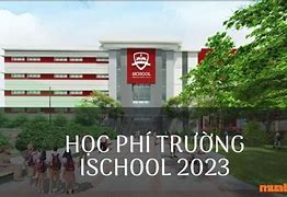 Học Phí Ischool